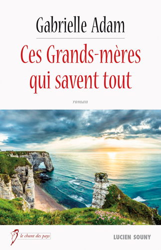 Ces grands-mères qui savent tout