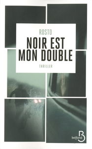 Noir est mon double
