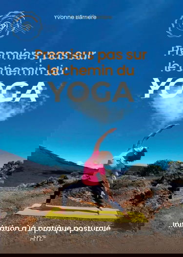Premiers pas sur le chemin du yoga