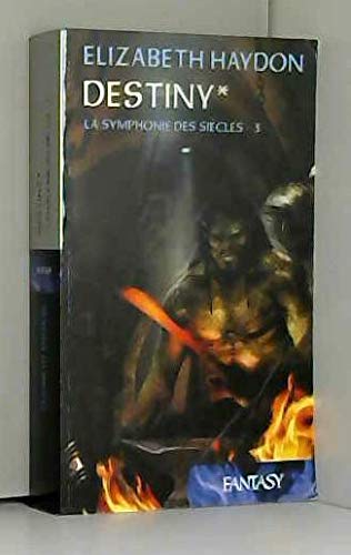 Couverture de La Symphonie Des Siècles - 3 - Destiny 1
