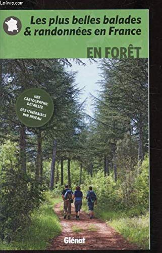 Couverture de Les plus belles balades randonnées en france -En forêt