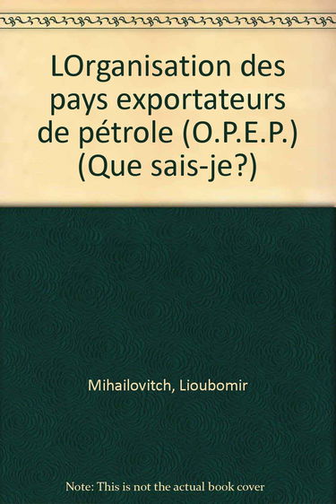 L'Organisation des pays exportateurs de pétrole