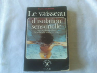 Le Vaisseau d'isolation sensorielle : une révolution dans la recherche sur le cerveau