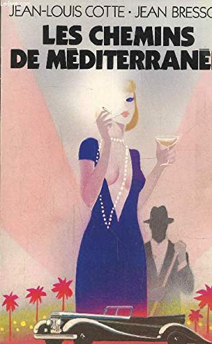 Les Chemins de Méditérranée