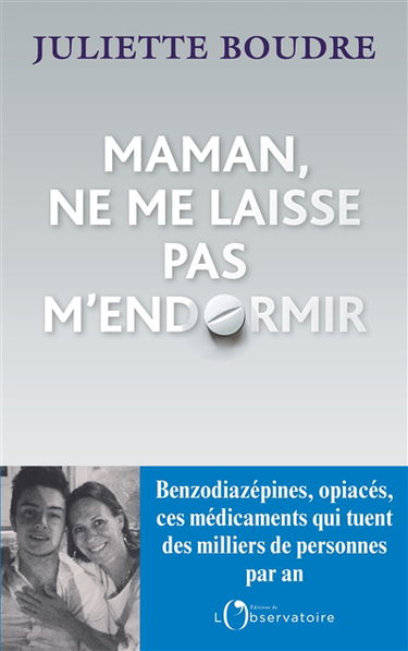 Maman, ne me laisse pas m'endormir : récit