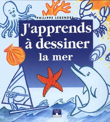 J'apprends à dessiner la mer