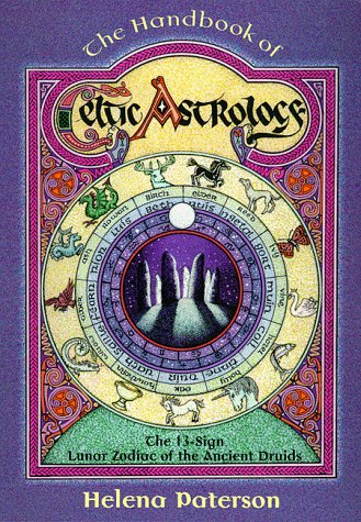Couverture de The Handbook of Celtic Astrology: The 13-Sign Lunar Zodiac of the Ancient Druids