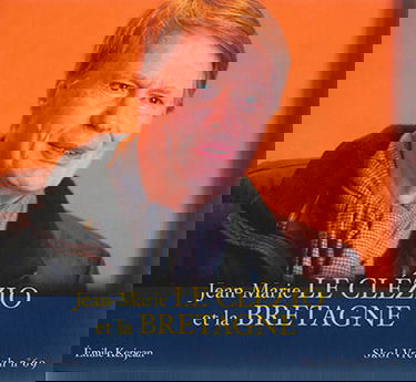 Skol Vreizh, n° 69. Jean-Marie Le Clézio et la Bretagne