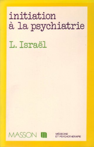 Initiation à la psychiatrie