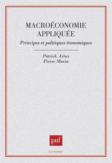 Macroéconomie appliquée : principes et politiques économiques