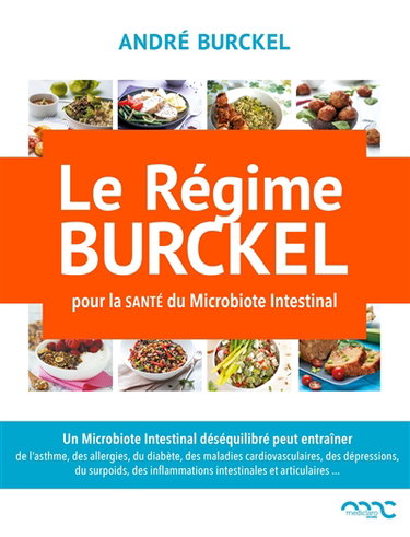 Le régime Burckel : pour la santé du microbiote intestinal