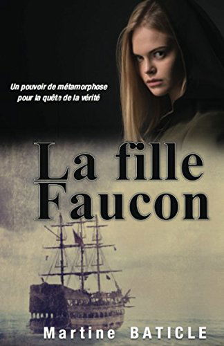 La Fille Faucon