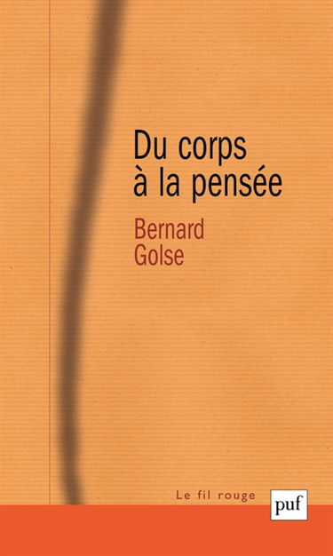 Du corps à la pensée