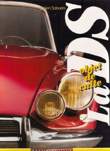 La DS : objet de culte