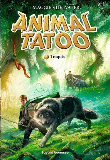 Animal tatoo. Vol. 2. Traqués