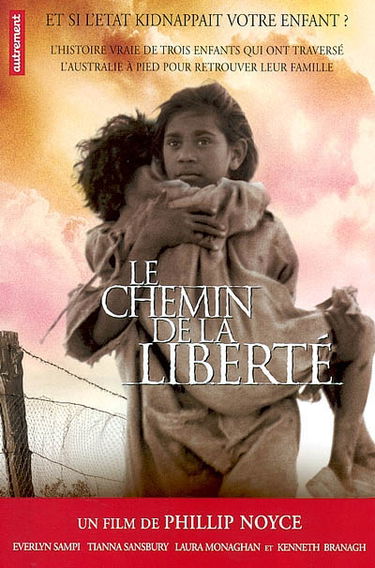 Le chemin de la liberté : l'odyssée de trois jeunes aborigènes