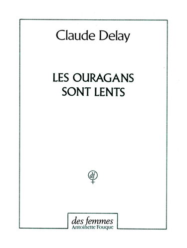 Les ouragans sont lents