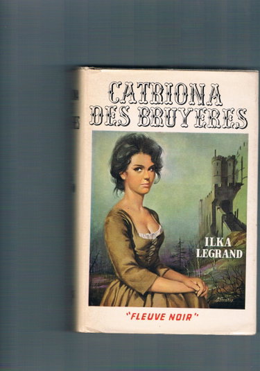 Couverture de Ilka Legrand. Catriona des Bruyères
