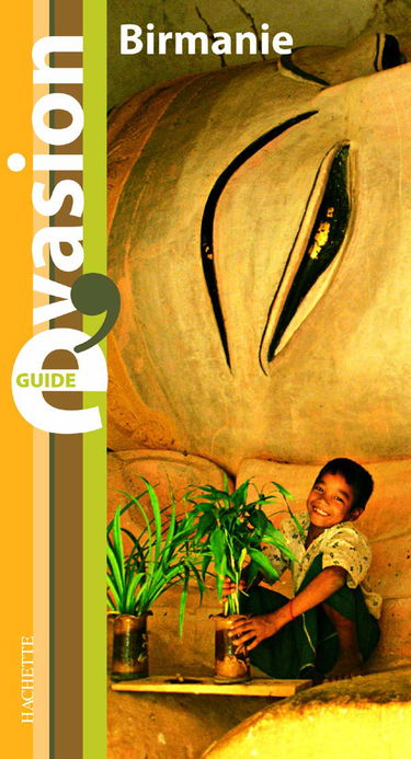 Guide Bleu Évasion : Birmanie