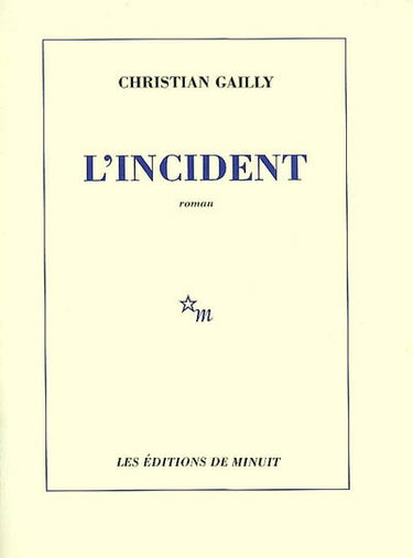 L'incident