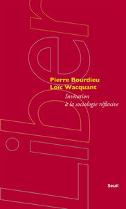 Invitation à la sociologie réflexive