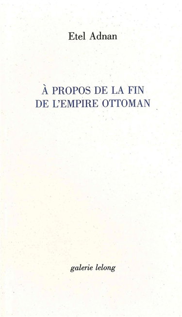Couverture de A propos de la fin de l'Empire ottoman