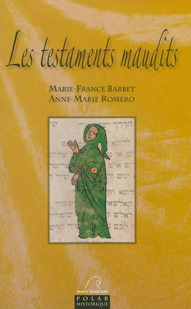 Meurtres au royaume de Majorque. Vol. 2. Les testaments maudits