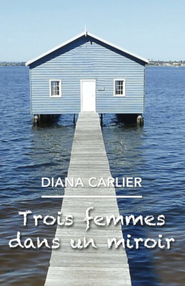 Couverture de Trois femmes dans un miroir
