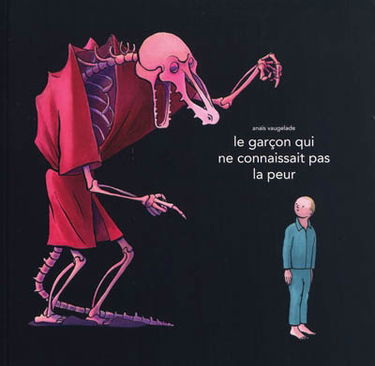 Le garçon qui ne connaissait pas la peur