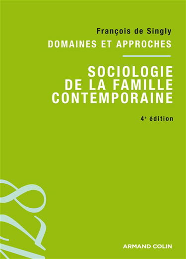 Sociologie de la famille contemporaine
