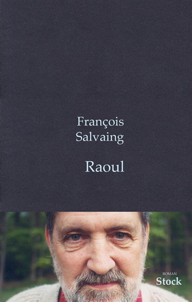 Raoul : portrait de mon père en Français d'Empire