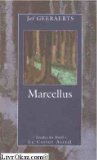 Marcellus (Escales du Nord)