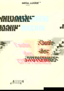 Philomène Magnin: L'aube des citoyennes