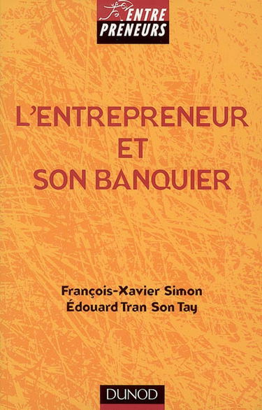 L'entrepreneur et son banquier