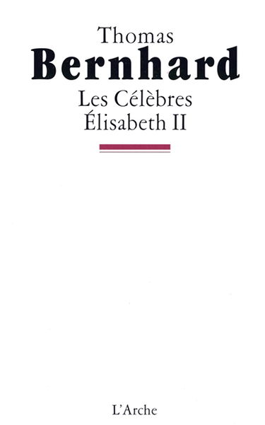 Les célèbres. Elisabeth II