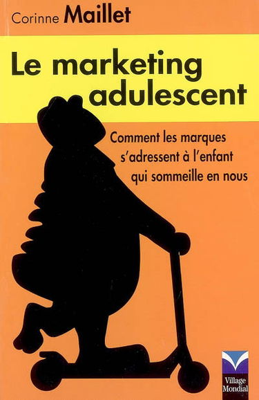 Le marketing adulescent : comment les marques s'adressent à l'enfant qui sommeille en nous