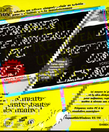 Dépanner et réparer un PC pour les nuls