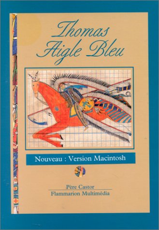 Thomas Aigle bleu (CD-Rom)