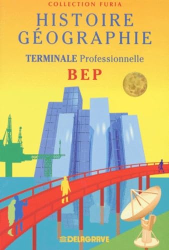 Histoire, géographie, terminale professionnelle, BEP