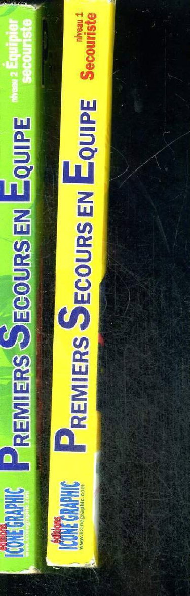 Couverture de PREMIERS SECOURS EN EQUIPE / 2 VOLUMES - NIVEAU 1 : SECOURISTE - NIVEAU 2 : EQUIPIER SECOURISTE