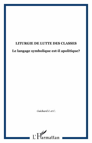 Liturgie et lutte des classes