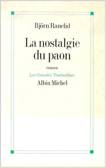 La Nostalgie du paon