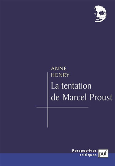 La tentation de Marcel Proust