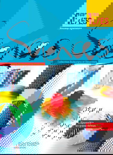 Sciences 1res ES/L - Livre élève Format compact - Edition 2011