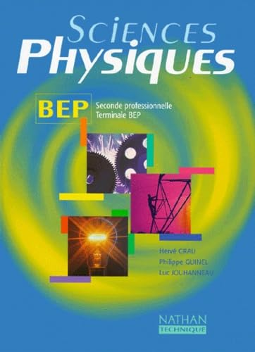 Sciences physiques, seconde pro, terminale BEP, 2000