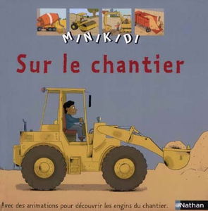 Sur le chantier
