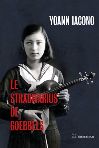Le stradivarius de Goebbels