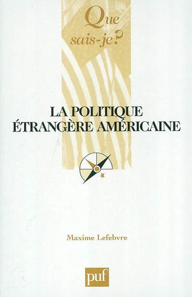 La politique étrangère américaine