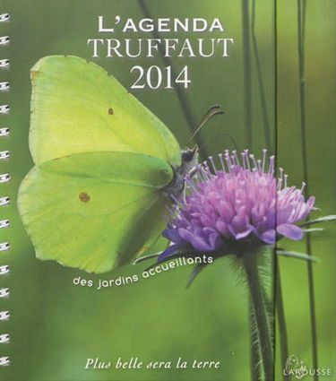 L'agenda Truffaut 2014 : des jardins accueillants