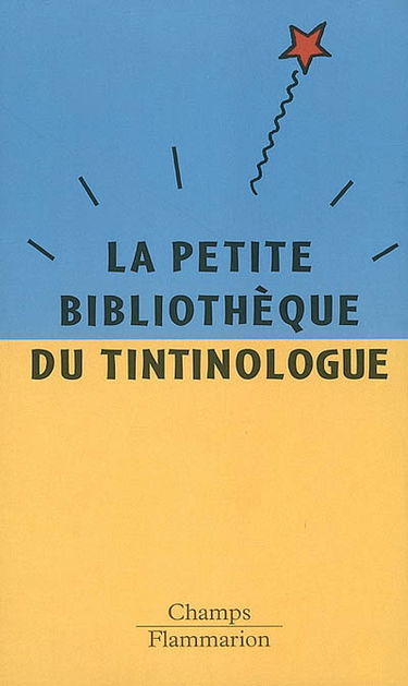 Petite bibliothèque du tintinologue
